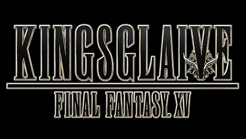 Kingsglaive : Final Fantasy XV