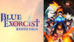 Blue Exorcist: Kyoto Saga s3