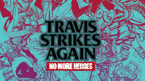Travis Strike Again : No More Heroes